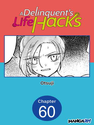 cover image of A Delinquent's Life Hacks, Chapter 60